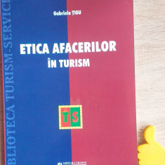 Etica afacerilor in turism Gabriela Tigu