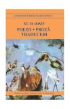 Poezii. Proză. Traduceri - Paperback brosat - Ştefan Octavian Iosif - Cartex