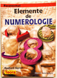 Rodford Barrat - Elemente de Numerologie, Ed. Teora, Bucuresti, 2003