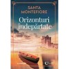 Orizonturi indepartate - Santa Montefiore, Editura Litera, editia 2023, Roman Familie Dezbinata