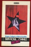 Roger Faligot, Remi Kauffer, &quot;Serviciul secret chinez&quot; Nemira 1993