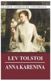 Anna Karenina - Paperback brosat - Lev Tolstoi - Cartex