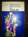 Indrumarul instructorului de volei- Florin Balais