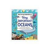 My Encyclopedia of Very Important Oceans