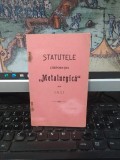 Statutele corporației Metalurgică a meseriașilor: mecanici, fierari, armurieri, căldărari, argintari, instalatori, strungari.. din Iași, Iași 1908 013