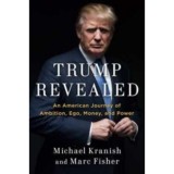 Trump revealed - An American Journey of Ambition, Ego, Money and Power - Michael Kranish