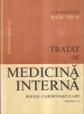 Sub redactia Radu Paun - Tratat de medicina interna. Bolile cardiovasculare,