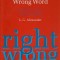 RIGHT WRONG-L.G. ALEXANDER-248646