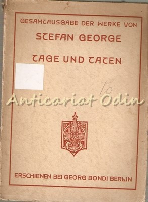 Tage Und Taten - Stefan George - 1933 foto