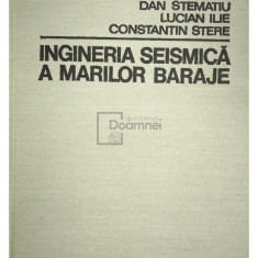 Radu Prișcu - Ingineria seismică a marilor baraje (editia 1980)