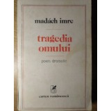 TRAGEDIA OMULUI. POEM DRAMATIC-MADACH IMRE-221976