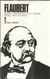 Educatia sentimentala. Trei povestiri. Ispitirea Sfantului Anton (Opere II) - Gustave Flaubert