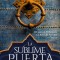 La sublime puerta