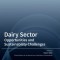 Dairy Sector: Opportunities and Sustainability Challenges