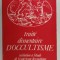 TRAITE ELEMENTAIRE D &#039; OCCULTISME , INITIATION A L&#039;ETUDE DE L &#039;ESOTERISME HERMETIQUE par PAPUS , 1988