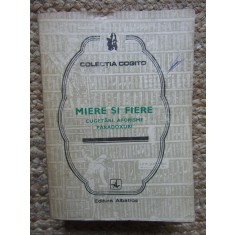 Ion Borlan - Miere si fiere - Cugetari, aforisme, paradoxuri (Editia: 1982)