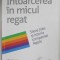 INTOARCEREA IN MICUL REGAT - STEVE JOBS SI ISTORIA COMPANIEI APPLE de MICHAEL MORITZ , 2011