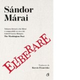 Eliberare - Sandor Marai, Kocsis Francisko