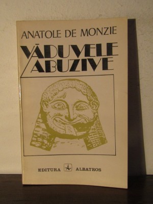 Anatole de Monzie - Vaduvele Abuzive foto