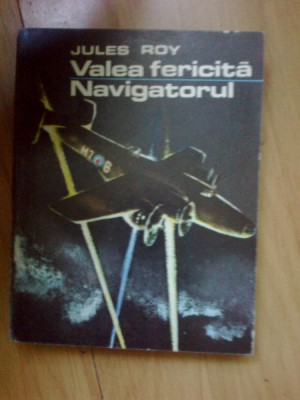 k1 Jules Roy - Valea fericita - Navigatorul foto
