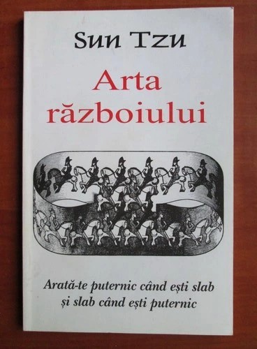 Sun Tzu - Arta razboiului