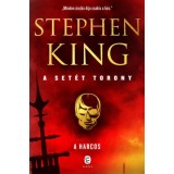 A harcos - A set&eacute;t torony 1. k&ouml;tet - Stephen King