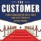 Winning the Customer: Turn Consumers Into Fans and Get Them to Spend More