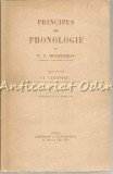 Cumpara ieftin Principes de Phonologie - N.S. Troubetzkoy, Klincksieck, Franceza, Fonologie, Lingvistica
