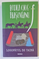 LOGOFATUL DE TAINA , EDITIA A V - A de RODICA OJOG - BRASOVEANU , 2024 foto