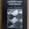ILIE PARVU - ARHITECTURA EXISTENTEI volumul 2