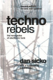 Techno Rebels: The Renegades of Electronic Funk