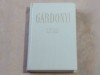 GARDONYI GEZA - STELELE DIN EGER, Cartonata, Ed. Stat Literatura Arta 1958, Stare Buna