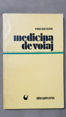 Medicina de voiaj - Mihai Neagu Basarab foto