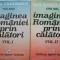 Imaginea Romaniei prin calatori (2 volume) &ndash; Dan A. Lazarescu