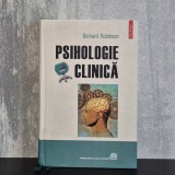 Bernard Robinson - Psihologie clinică. De la inițiere la cercetare | psihologie clinică, psihanaliză, psihoterapie