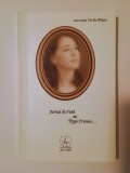 Jurnal de fată din T&acirc;rgu Frumos... (manuscris descoperit și editat de Dan Petre Popa)