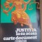 Justitia la ea acasa- Catalin Tache