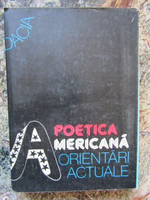 Poetica americana orientari actuale- Mircea Borcila foto