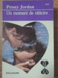 UN MOMENT DE RATACIRE-PENNY JORDAN-343610
