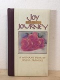 Joy For The Journey - A Woman&#039;s Book Of Joyful Promises