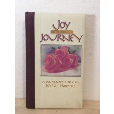 Joy For The Journey - A Woman&#039;s Book Of Joyful Promises