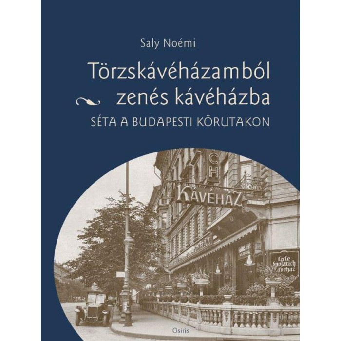 T&ouml;rzsk&aacute;v&eacute;h&aacute;zamb&oacute;l zen&eacute;s k&aacute;v&eacute;h&aacute;zba - S&eacute;ta a budapesti k&ouml;rutakon - Saly No&eacute;mi