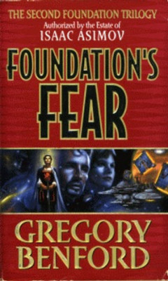 Gregory Benford - Foundation&amp;#039;s Fear foto