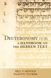 Deuteronomy 12-26: A Handbook on the Hebrew Text