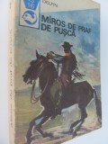 Miros de praf de pusca - Texte din literatura western