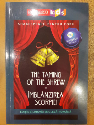 The taming of the shrew / Imblanzirea scorpiei (lipsa CD) foto