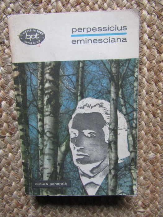 Perpessicius - Eminesciana