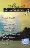 Caf&eacute; - Muzic&atilde; De Relaxare 2, Caseta audio