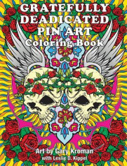 Gratefully Deadicated Pin Art: Coloring Book foto