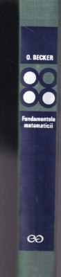 Oskar Becker - Fundamentele matematicii foto